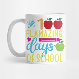 100 flamazing days of school Mug